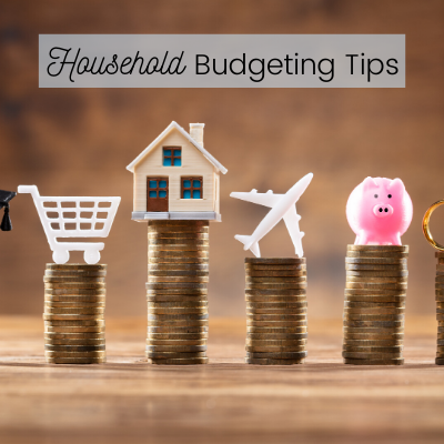 Household Budgeting Tips